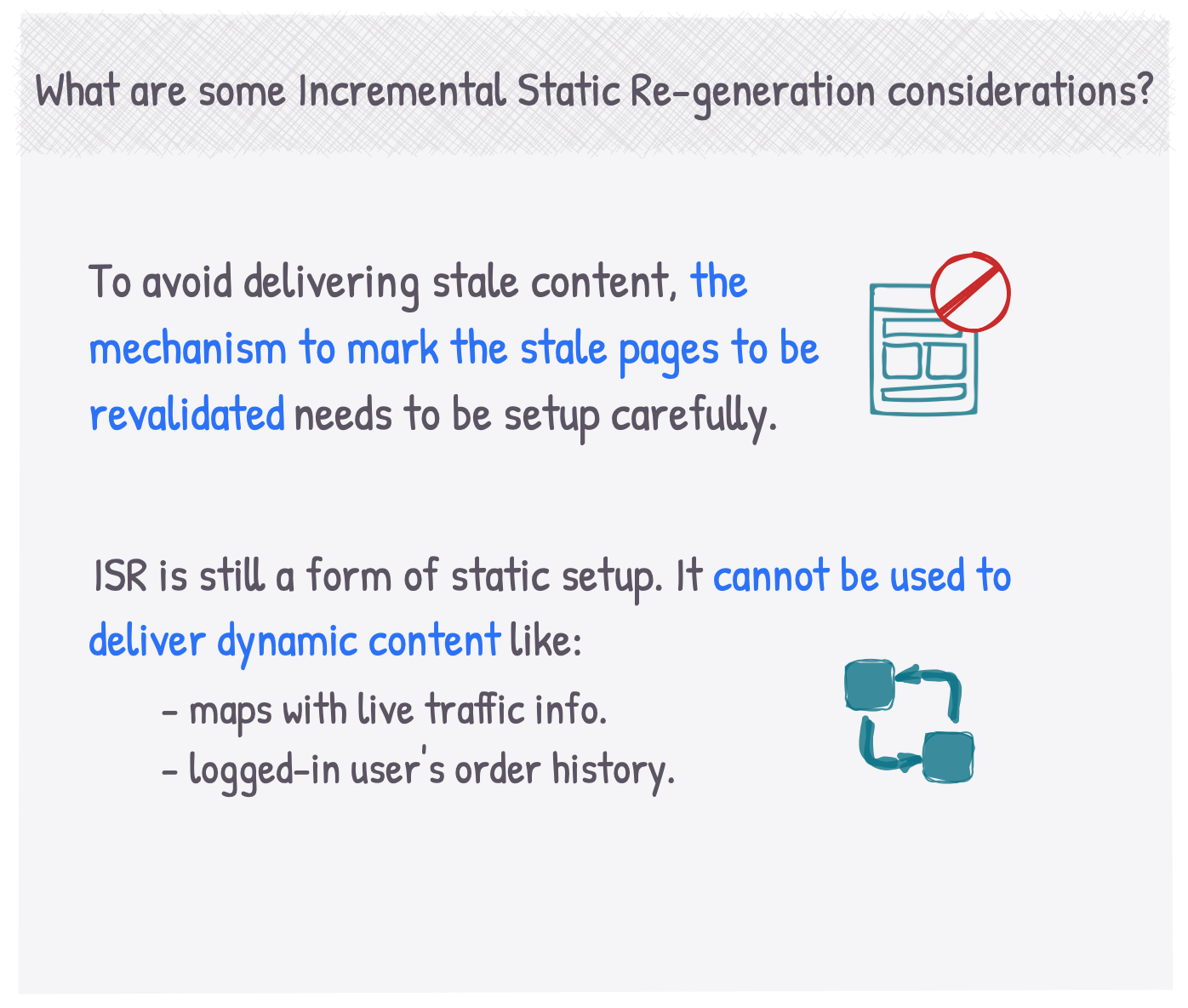 What are some Incremental Static Re-generation considerations?
